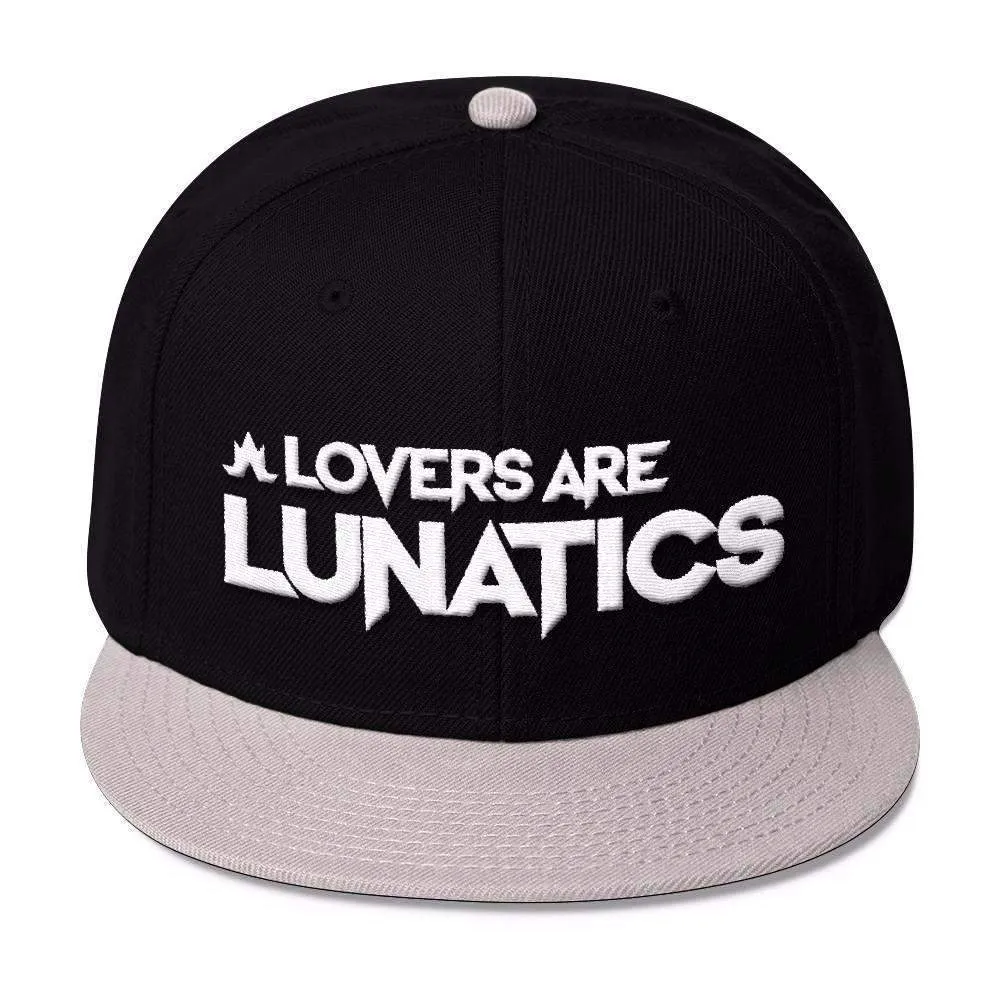 Lovers Are Lunatics Snapback Hat - color options