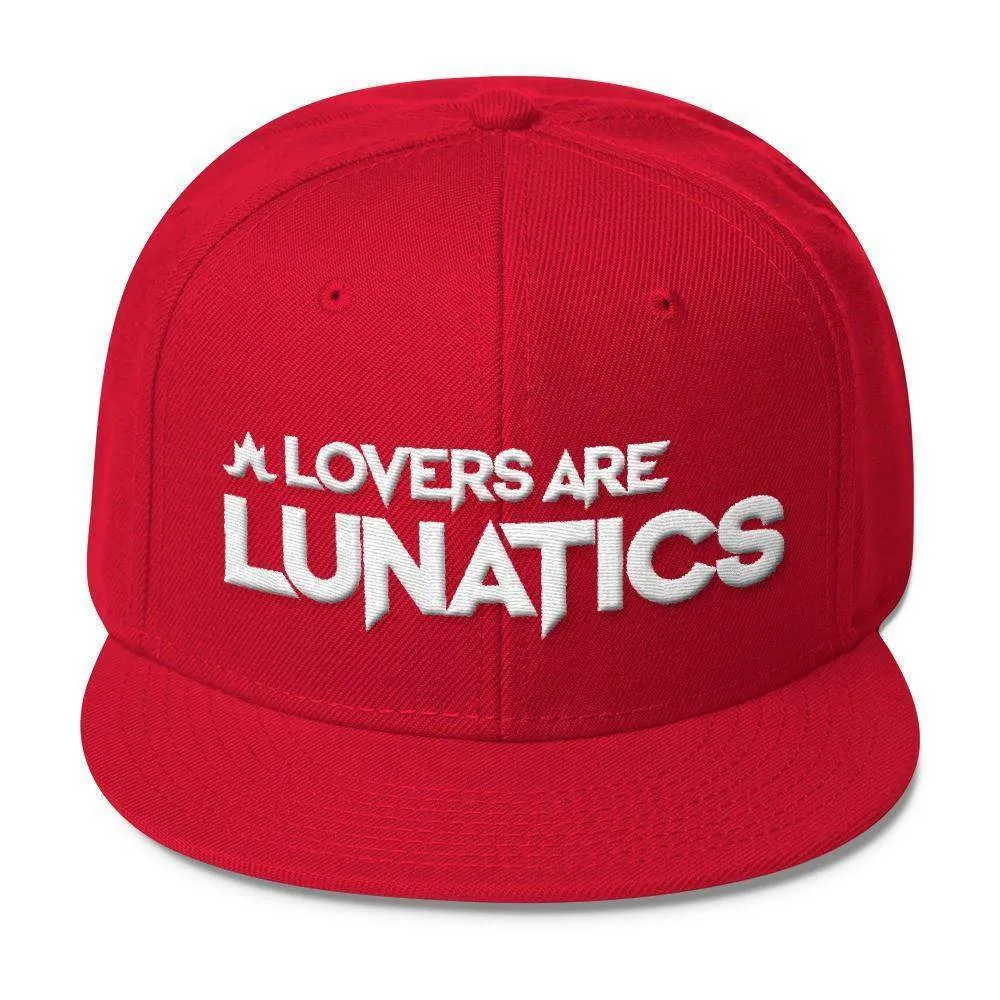 Lovers Are Lunatics Snapback Hat - color options