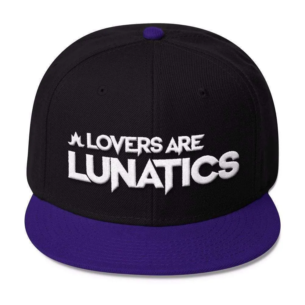 Lovers Are Lunatics Snapback Hat - color options